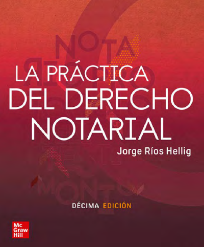 La práctica del derecho notarial