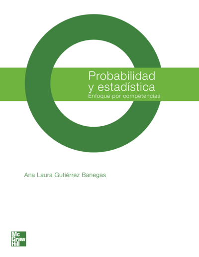 Probabilidad y estadística: enfoque por competencia