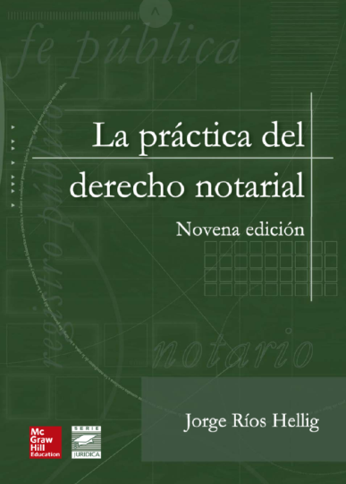 La práctica del derecho notarial