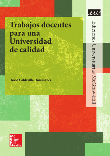 Trabajos docentes para una Universidad de calidad