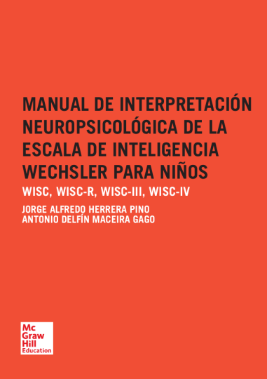 Manual de interpretación neuropsicológica de la escala de inteligencia Wechsler para niños