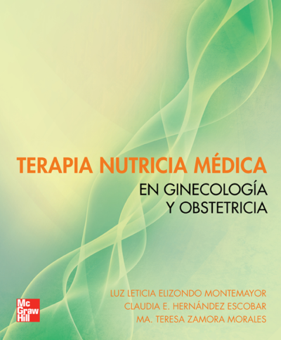 Terapia nutricia médica en ginecología y obstetricia