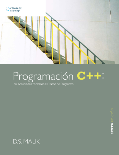 Programación C++ De análisis de problemas al diseño de programas