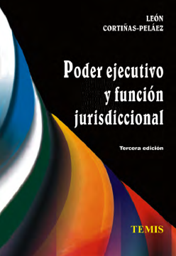 Poder ejecutivo y función jurisdiccional (ebook)