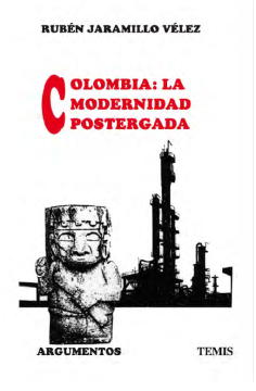 Colombia, la modernidad postergada (ebook)