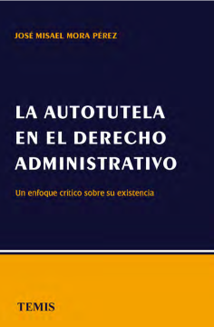 La autotutela en el derecho administrativo (ebook)