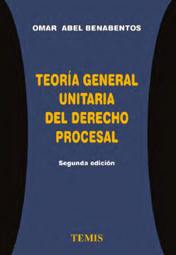 Teoría general unitaria del derecho procesal (ebook)