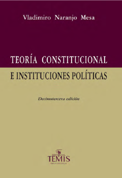 Teoría constitucional e instituciones políticas (ebook)