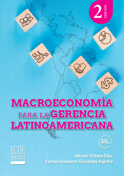 Macroeconomía para la gerencia Latinoamericana – 2da edición (Donación)