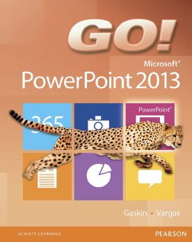 Go! Microsoft PowerPoint 2013 (ebook)