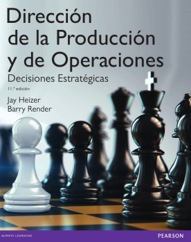 Dirección de la producción y de operaciones. Decisiones estratégicas (ebook)