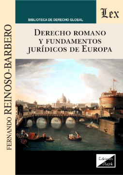 Derecho Romano y Fundamentos Jurídicos de Europa (ebook)