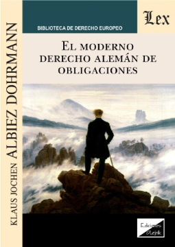 El Moderno Derecho Alemán de Obligaciones (ebook)