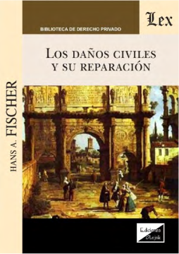 Los Daños Civiles y su Reparación (ebook)