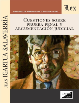 Cuestiones sobre Prueba Penal y Argumentación Judicial (ebook)