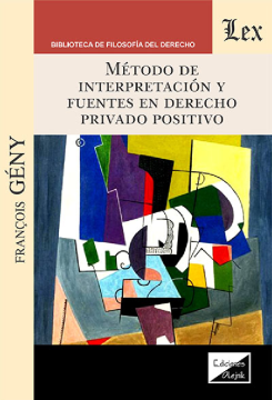 Método de Interpretación y Fuentes en Derecho Privado Positivo (ebook)