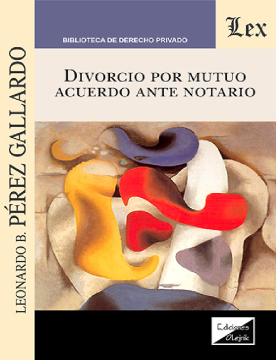 Divorcio por Mutuo Acuerdo Ante Notario (ebook)