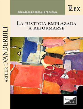 La Justicia Emplazada a Reformarse (ebook)