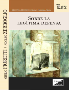 Sobre la Legítima Defensa (ebook)