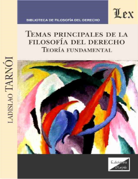 Temas Principales de la Filosofía del Derecho. Teoría Fundamental (ebook)