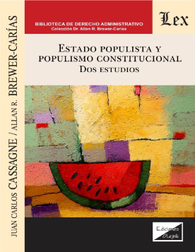 Estado Populista y Populismo Constitucional. Dos Estudios (ebook)