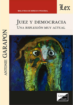 Juez y Democracia. Una Reflexión muy Actual (ebook)