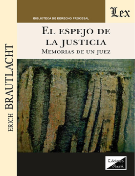 El Espejo de la Justicia. Memorias de un Juez (ebook)