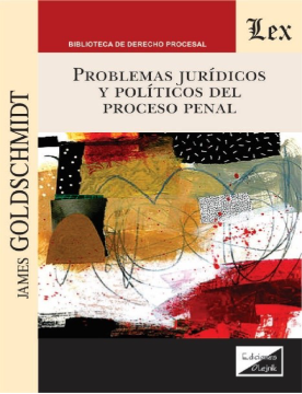 Problemas Jurídicos y Políticos del Proceso Penal (ebook)