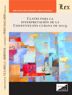 Claves para la Interpretación de la Constitución Cubana de 2019 (ebook)