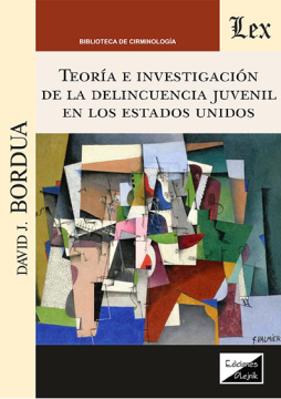 Teoría e Investigación de la Delincuencia Juvenil en los Estados Unidos (ebook)