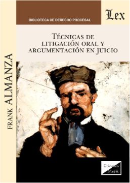 Técnicas de Litigación Oral y Argumentación en Juicio (ebook)