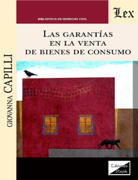 Las Garantías en la Venta de Bienes de Consumo (ebook)