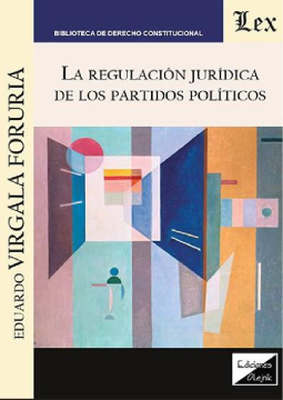 Regulación Jurídica de los Partidos Políticos (ebook)