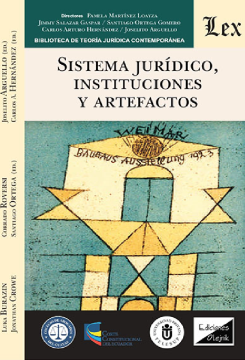Sistema Jurídico, Instituciones y Artefactos (ebook)