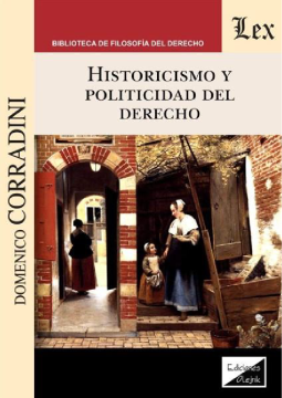 Historicismo y Politicidad del Derecho (ebook)