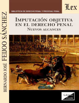 Imputación Objetiva en el Derecho Penal. Nuevos Alcances  (ebook)