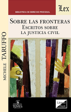 Sobre las Fronteras. Escritos sobre la Justicia Civil (ebook)