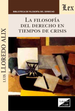 La Filosofía del Derecho en Tiempos de Crisis (ebook)