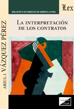 La Interpretación de los Contratos (ebook)