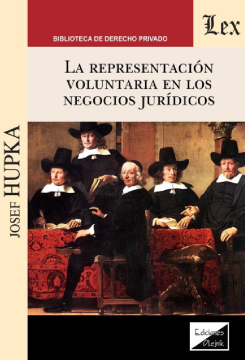 La Representación Voluntaria en los Negocios Jurídicos (ebook)
