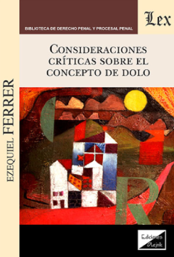 Consideraciones Críticas sobre el Concepto de Dolo (ebook)