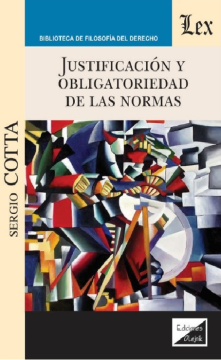 Justificación y Obligatoriedad de las Normas (ebook)