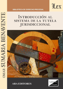 Introducción al Sistema de la Tutela Jurisdiccional (ebook)