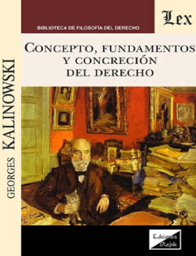 Concepto, Fundamentos y Concreción del Derecho (ebook)