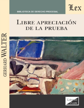 Libre Apreciación de la Prueba (ebook)
