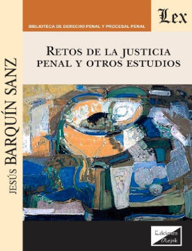 Retos de la Justicia Penal y Otros Estudios (ebook)