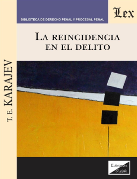 La Reincidencia en el Delito (ebook)