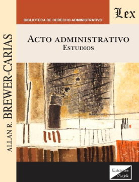 Acto Administrativo. Estudios (ebook)