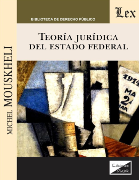 Teoría Jurídica del Estado Federal (ebook)
