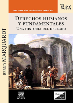 Derechos Humanos y Fundamentales. Una Historia del Derecho (ebook)